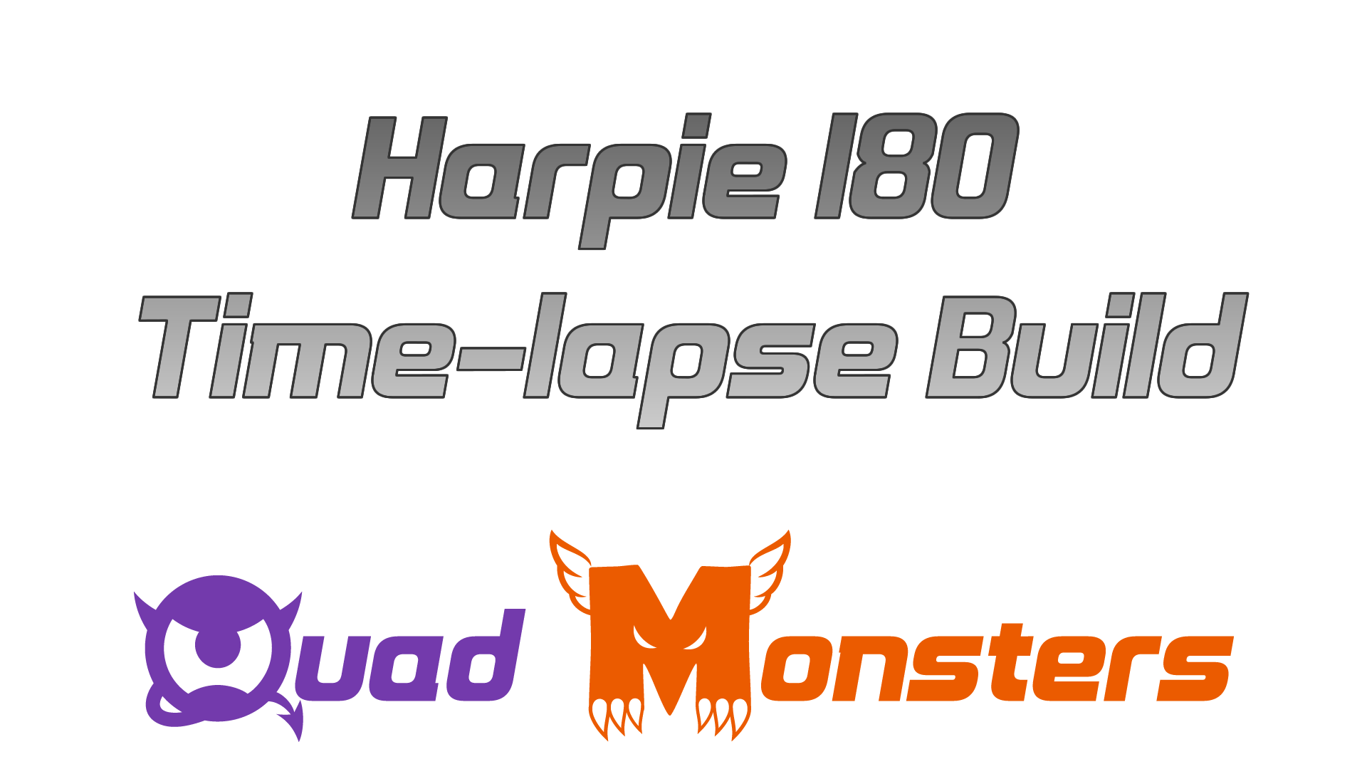 Harpie Time-lapse Build